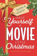 Image for "Have Yourself a Movie Little Christmas"