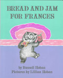 Image for "Bread and Jam for Frances"