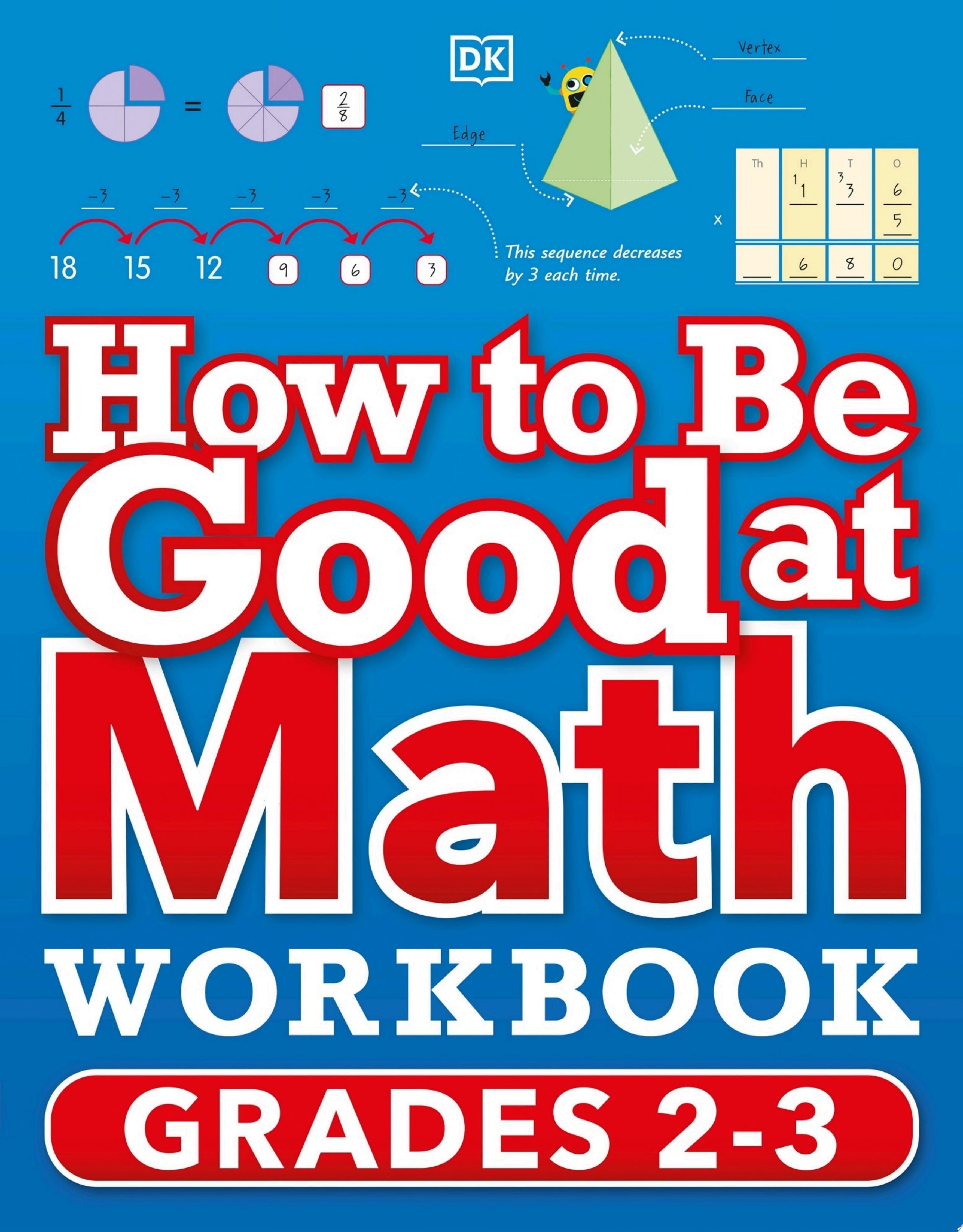 Image for "How to Be Good at Math Workbook Grades 2-3"