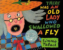 Image for "There Was an Old Lady Who Swallowed a Fly"