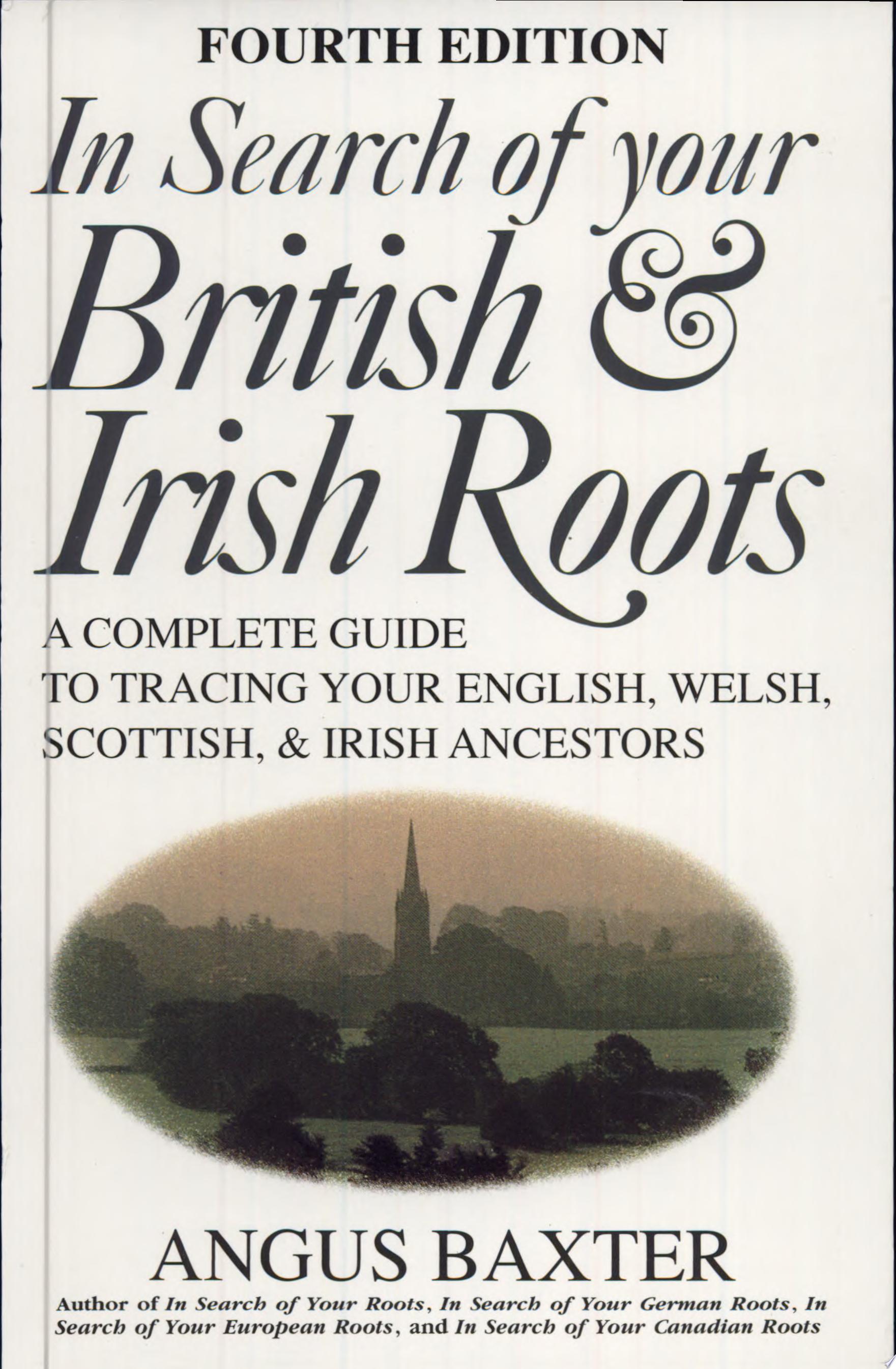 Image for "In Search of Your British &amp; Irish Roots"