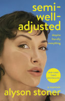 Image for "Semi-Well-Adjusted Despite Literally Everything"