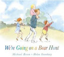 Image for "We're Going on a Bear Hunt"