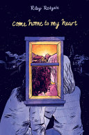 Image for "Come Home to My Heart"