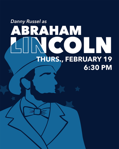 Danny Russel as Abraham Lincoln