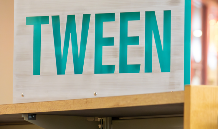Tween area sign